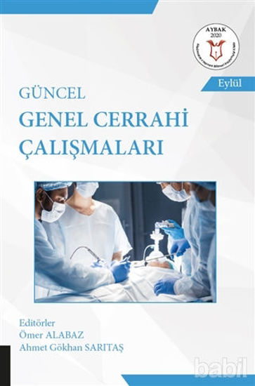 Picture of Güncel Genel Cerrahi Çalışmaları (AYBAK 2020 Eylül)