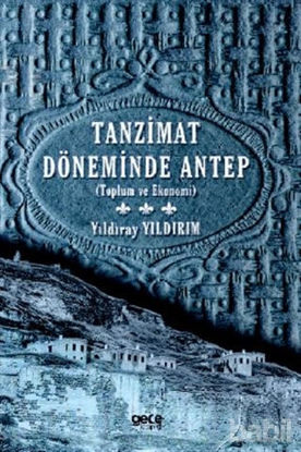 Picture of Tanzimat Döneminde Antep