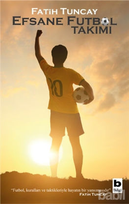 Picture of Efsane Futbol Takımı