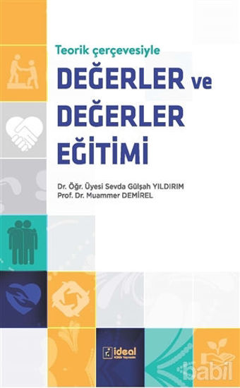 Picture of Teorik Çerçevesiyle Değerler ve Değerler Eğitimi