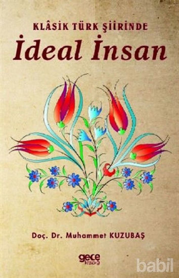 Picture of Klasik Türk Şiirinde İdeal İnsan
