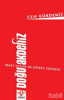 Picture of Mavi Vatan’ın Güney Cephesi: Doğu Akdeniz