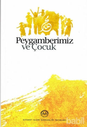 Picture of Peygamberimiz ve Çocuk