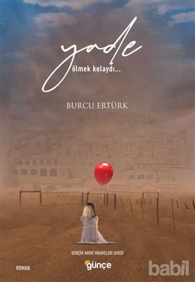 Picture of Yade Ölmek Kolaydı...