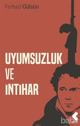 Picture of Uyumsuzluk ve İntihar
