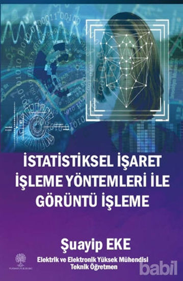 Picture of İstatistiksel İşaret İşleme Yöntemleri ile Görüntü İşleme