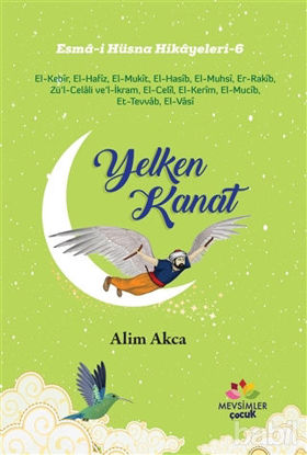 Picture of Yelken Kanat - Esma-i Hüsna Hikayeleri 6
