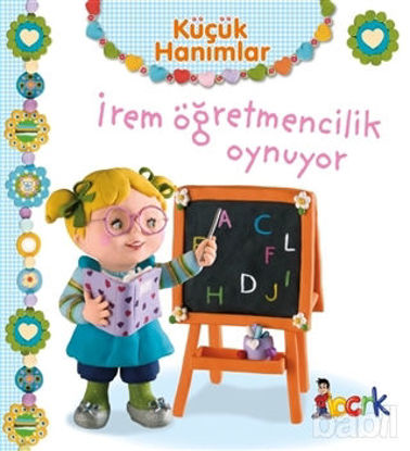 Picture of İrem Öğretmencilik Oynuyor - Küçük Hanımlar