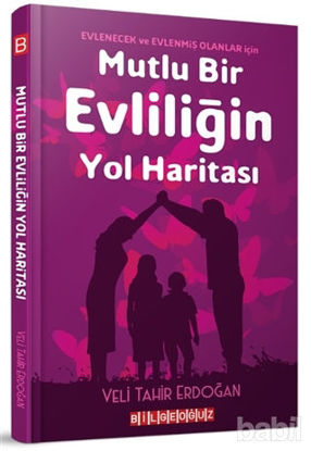 Picture of Mutlu Bir Evliliğin Yol Haritası