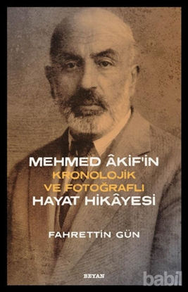 Picture of Mehmed Akif'in Hayat Hikayesi