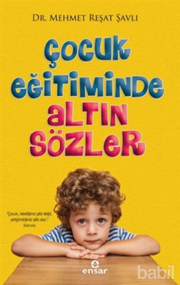 Picture of Çocuk Eğitiminde Altın Sözler
