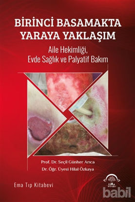 Picture of Birinci Basamakta Yaraya Yaklaşım
