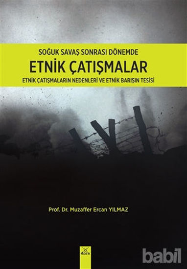 Picture of Soğuk Savaş Sonrası Dönemde Etnik Çatışmalar