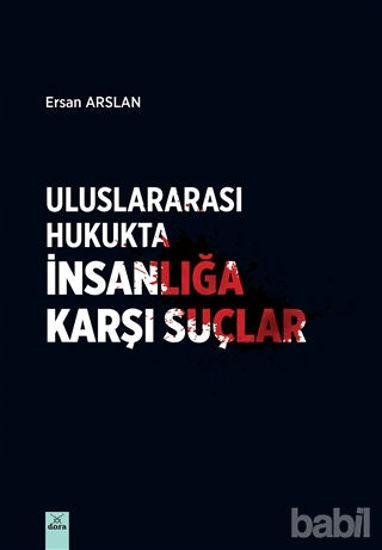 Picture of Uluslararası Hukukta İnsanlığa Karşı Suçlar