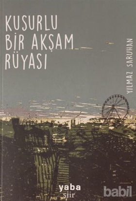 Picture of Kusurlu Bir Akşam Rüyası