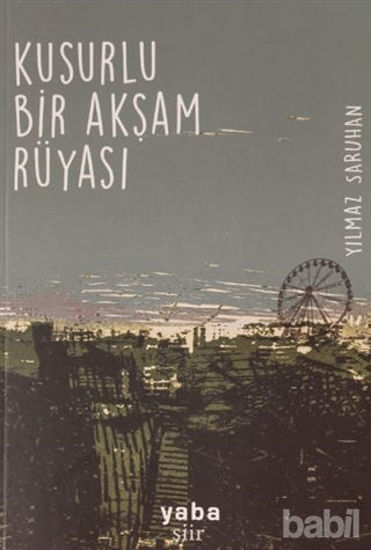 Picture of Kusurlu Bir Akşam Rüyası