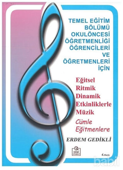 Picture of Eğitsel Ritmik Dinamik Etkinliklerle Müzik Cümle Eğitmenlere