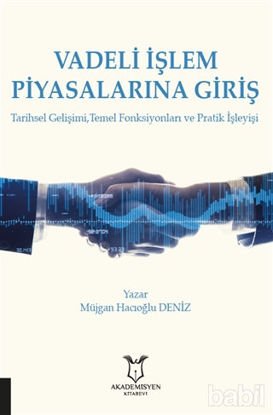 Picture of Vadeli İşlem Piyasalarına Giriş