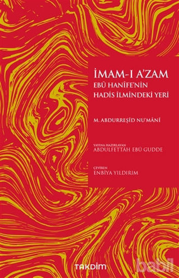 Picture of İmam-ı A’zam Ebu Hanife’nin Hadis İlmindeki Yeri