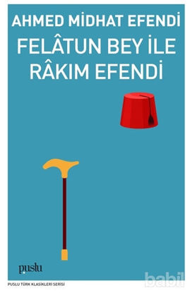 Picture of Felatun Bey İle Rakım Efendi