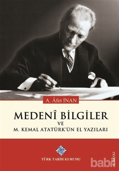Picture of Medeni Bilgiler ve M. Kemal Atatürk'ün El Yazıları