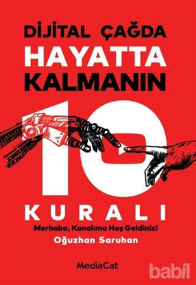 Picture of Dijital Çağda Hayatta Kalmanın 10 Kuralı