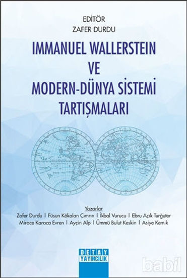 Picture of Immanuel Wallerstein ve Modern-Dünya Sistemi Tartışmaları