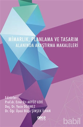 Picture of Mimarlık Planlama ve Tasarım Alanında Araştırma Makaleleri