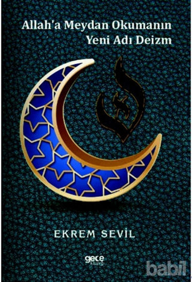 Picture of Allah'a Meydan Okumanın Yeni Adı Deizm