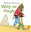 Picture of Willy ve Hugh