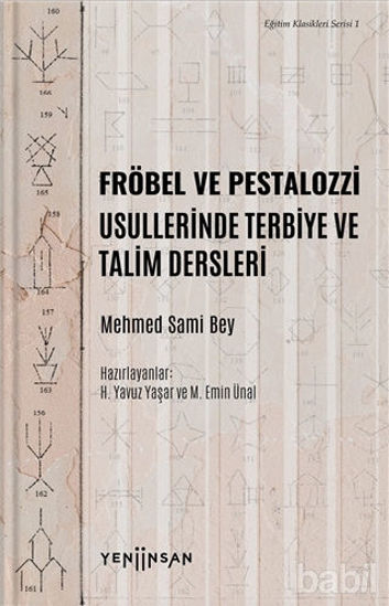 Picture of Fröbel ve Pestalozzi Usullerinde Terbiye ve Talim Dersleri