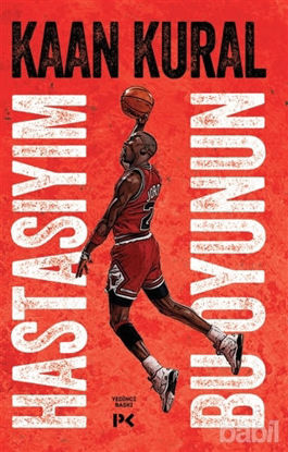 Picture of Hastasıyım Bu Oyunun