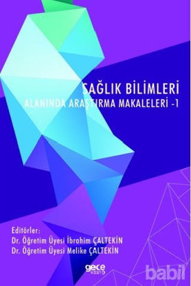 Picture of Sağlık Bilimleri Alanında Araştırma Makaleleri - 1