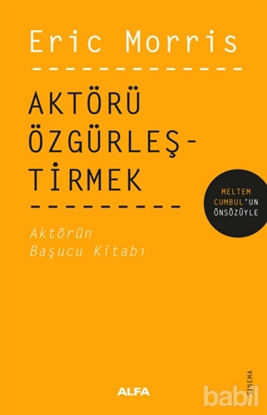 Picture of Aktörü Özgürleştirmek