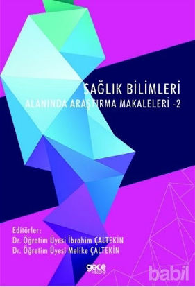 Picture of Sağlık Bilimleri Alanında Araştırma Makaleleri - 2