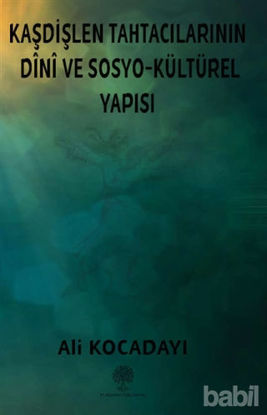 Picture of Kaşdişlen Tahtacılarının Dini ve Sosyo-Kültürel Yapısı