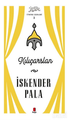 Picture of Kılıçarslan - Tiyatro Eserleri 3