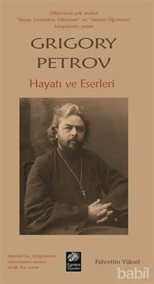Picture of Grigory Petrov Hayatı ve Eserleri