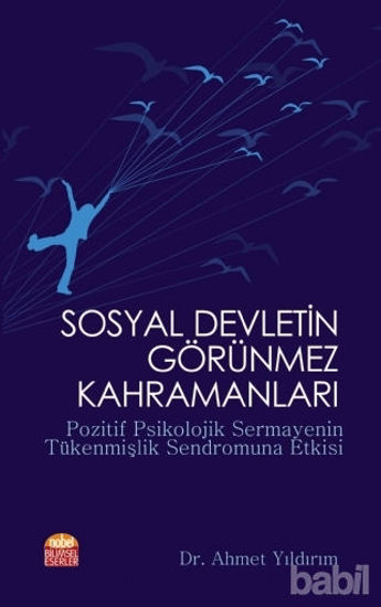 Picture of Sosyal Devletin Görünmez Kahramanları