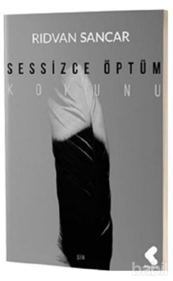 Picture of Sessizce Öptüm Kokunu