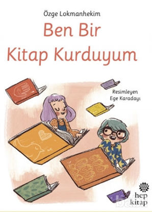 Picture of Ben Bir Kitap Kurduyum