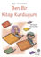 Picture of Ben Bir Kitap Kurduyum