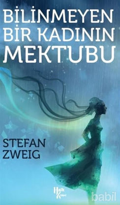 Picture of Bilinmeyen Bir Kadının Mektubu