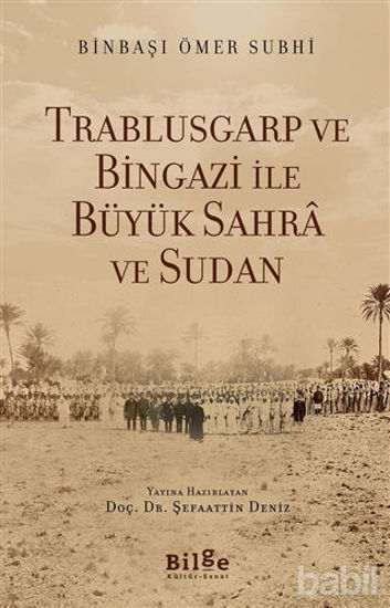 Picture of Trablusgarp ve Bingazi İle Büyük Sahra ve Sudan