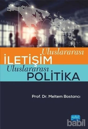 Picture of Uluslararası İletişim Uluslararası Politika