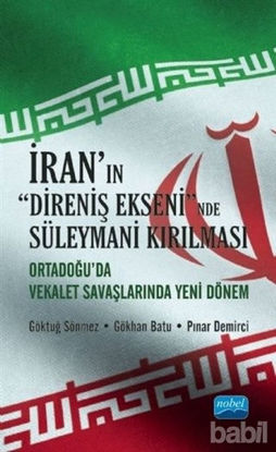 Picture of İran'ın Direniş Ekseni'nde Süleymani Kırılması