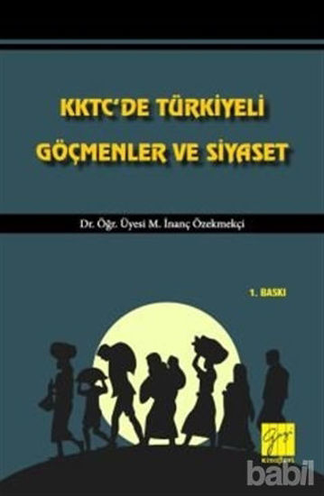 Picture of KKTC'de Türkiyeli Göçmenler ve Siyaset
