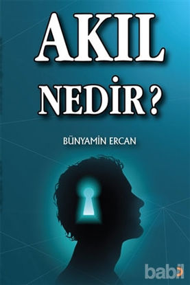 Picture of Akıl Nedir?