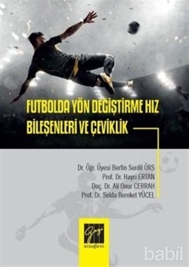 Picture of Futbolda Yön Değiştirme Hız Bileşenleri ve Çeviklik