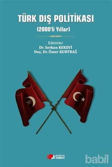 Picture of Türk Dış Politikası (2000'li Yıllar)